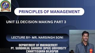 Unit 11 Decision Making Part 3 || Narsingh Kumar Soni ||