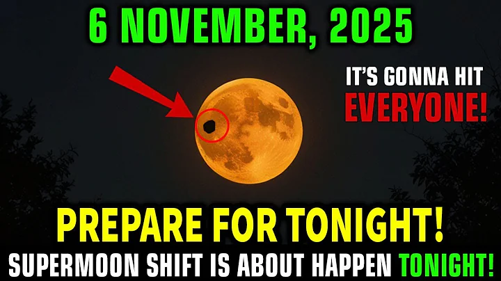 November 6, 2025 — SUPERMOON TONIGHT! 7 Shocking MIRACLES That Will Change Your Destiny