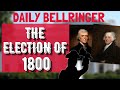 Election of 1800: Key Concepts