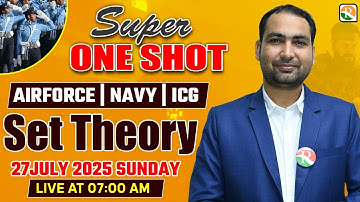 Set Theory  One shot for Airforce, Navy, ICG | Set Theory Marathon Class for Airforce |Airforce Navy