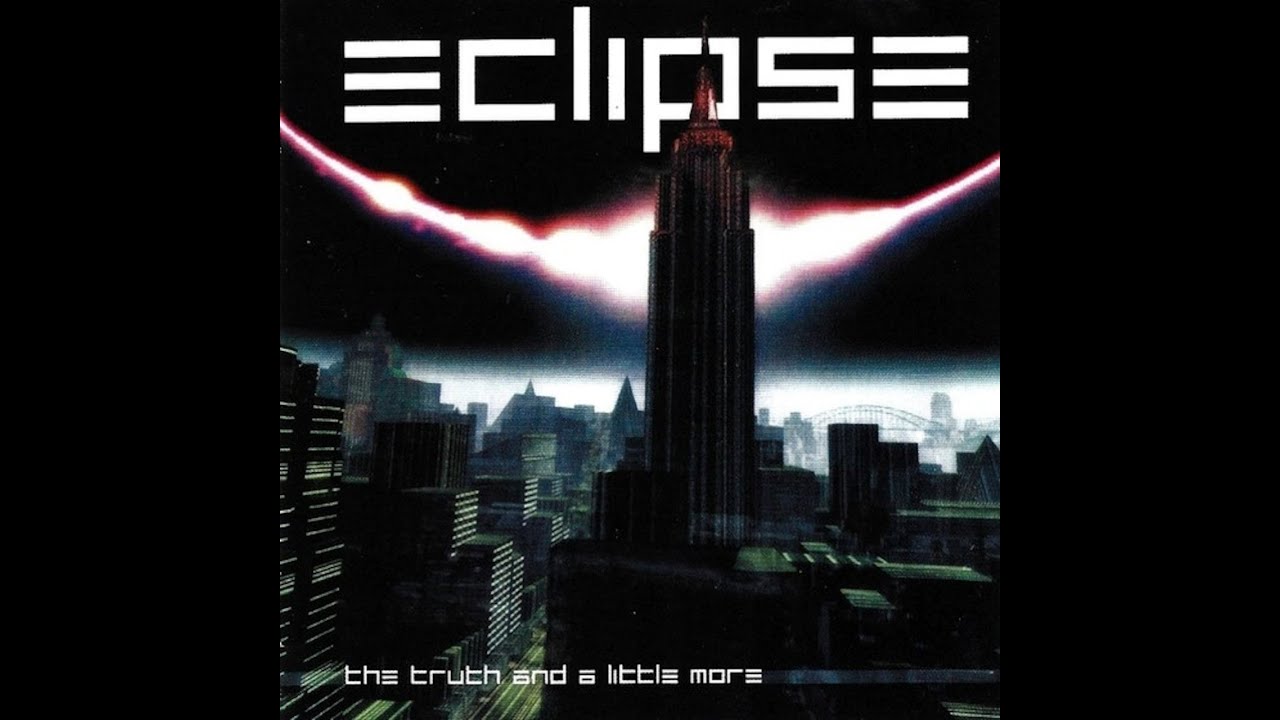 Eclipse エクリプス The Truth And A Little More - YouTube