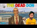 GTA 5 : THE DEAD DON OF LOS SANTOS | GTA5 GAMEPLAY #161