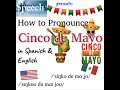 How to Pronounce Cinco de Mayo (in Spanish and in English)