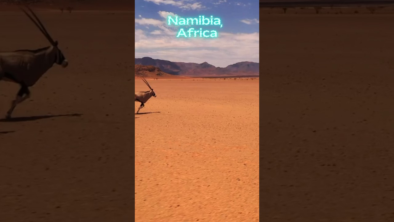 Namibia: Africa's Hidden Gem