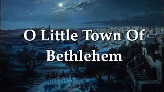O Little Town Of Bethlehem