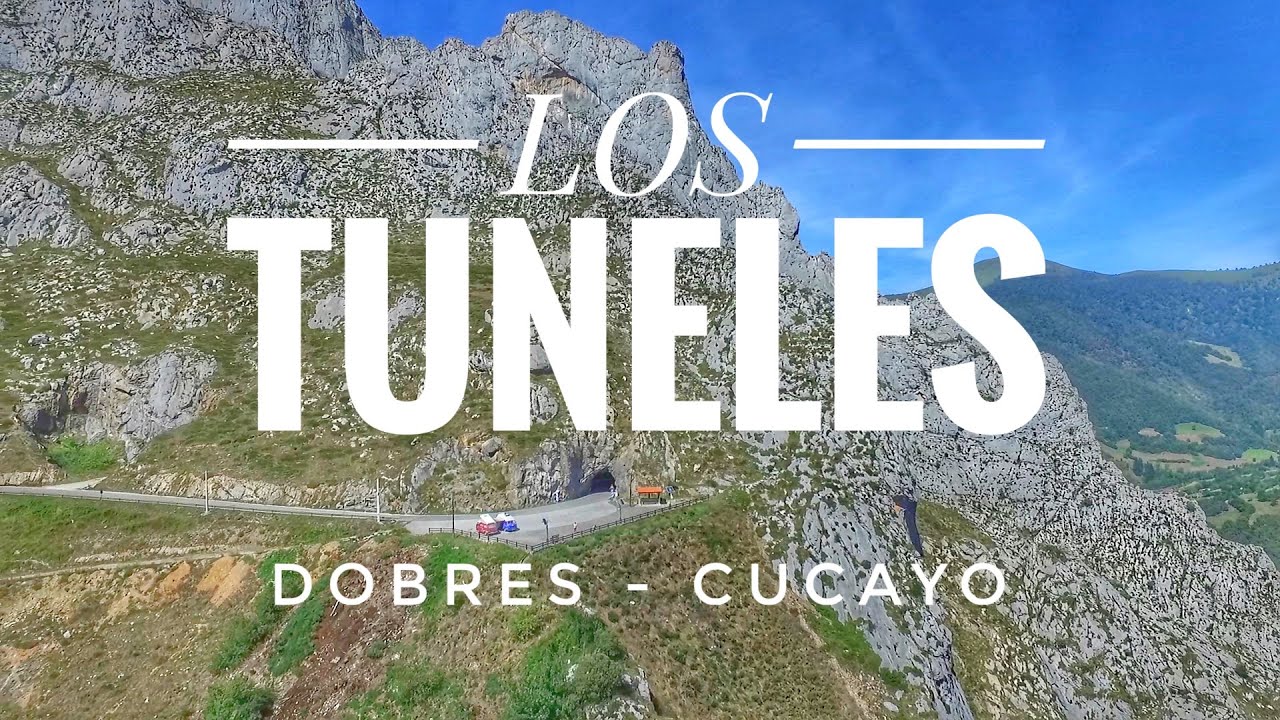 CUCAYO ALTITUD 🌄 Los TÚNELES que ATRAVIESAN las MONTAÑAS 🎡 Los Molinos de Dobres Liebana Cantabria