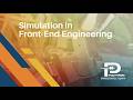 How Polytron Leverages Simulation in Front End Engineering