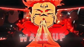 Sukuna Vs Mahoraga - Wake Up「AMV/Edit」| Jujutsu Kaisen | Cynatric