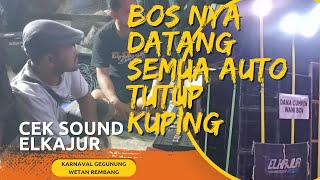 Download Lagu Cek Sound ELKAJUR ‼ Bos datang auto tutup kuping semua MP3