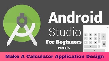 Android Studio Beginners Tutorial: Basic Calculator App  | Part 1/A | Prego Coding Classes