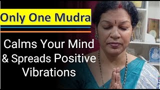 Only One Mudra - Calms Your Mind & Spreads Positive Vibrations screenshot 4