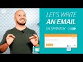 Learn spanish how to write an email in spanish