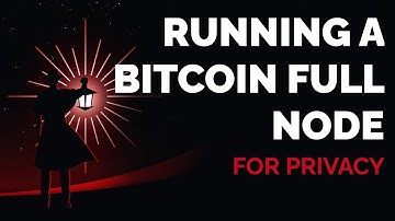 Running a Bitcoin Full Node for Privacy