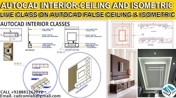 Live Class Autocad Interior Isometric Detail & Ceiling Detailing-Complete Details-#interiors #design