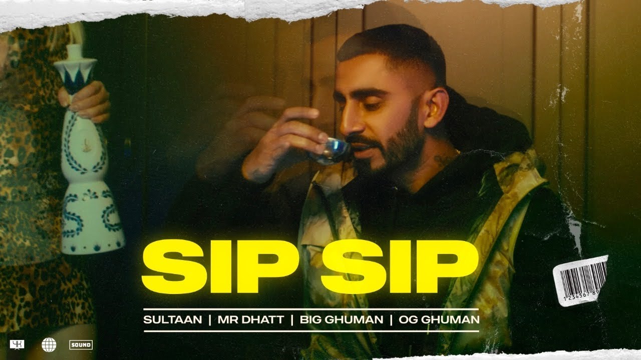 SIP SIP Official Video Sultaan Mr DhattBig GhumanOg Ghuman New Punjabi Songs 2023