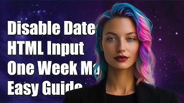 How to Disable Future Dates in HTML Date Input After One Week
