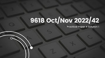 9618 Oct/Nov 2022/42 | A Level Computer Science Paper 4