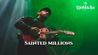 The Rumjacks - Sainted Millions [Live in Amsterdam]
