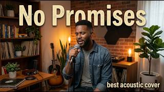 No Promises – Shayne Ward | Best Acoustic Cover screenshot 5