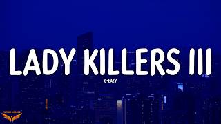 Geazy  Lady Killers Iii s