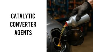 Catalytic Converter Agents