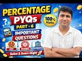 Percentage PYQs | Previous Year Questions | Percentage Part 6 | SSC Railway Banking Maths🔥