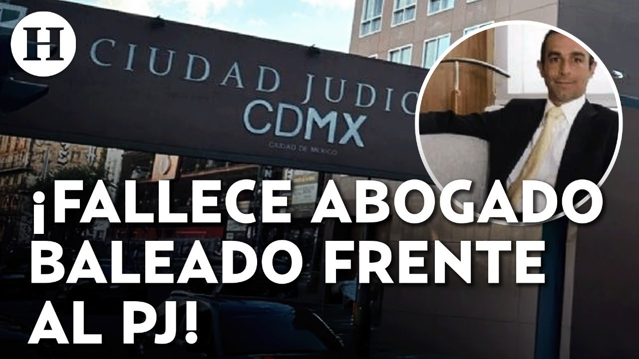 ¿Quién era David Cohen Sacal? Falleció el abogado baleado frente a juzgados de la CDMX