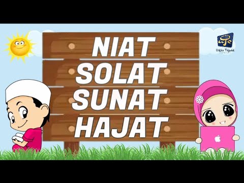 🌜 Niat Solat Sunat Hajat 2 Rakaat