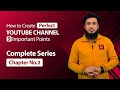 How to create youtube channel and earn money  free complete series 2022 beginners to pro guide