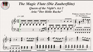 The Magic Flute (Die Zauberflöte), Queen of the Night's Act 2,  Aria: Der Hölle Rache - W. A. Mozart chords