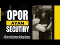 KELILING SEMUA OUTLET KIRIM OPOR AYAM UNTUK SECURITY JAGA SAAT MASA LIBUR LEBARAN..