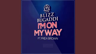 I'm on My Way (feat. Frida Brown)