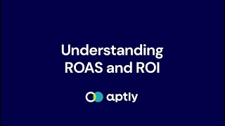 Understanding ROAS and ROI