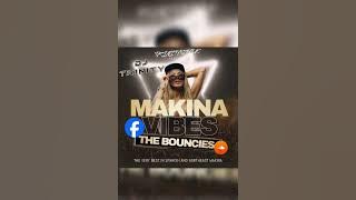 DJ TRINITY - MAKINA VIBES - THE BOUNCIES MARCH 2024