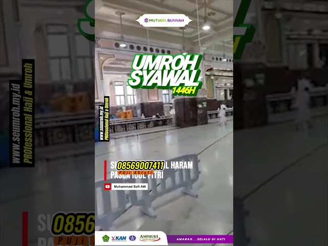Umroh syawal 2025 umroh sunnah, umroh, haji, haji furoda, haji plus, makkah, madinah, umroh murah