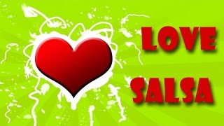 Love Salsa | Salsaloco De Cuba | Latin Music