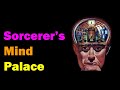 The sorcerers mind palace  full tutorial esoteric saturdays