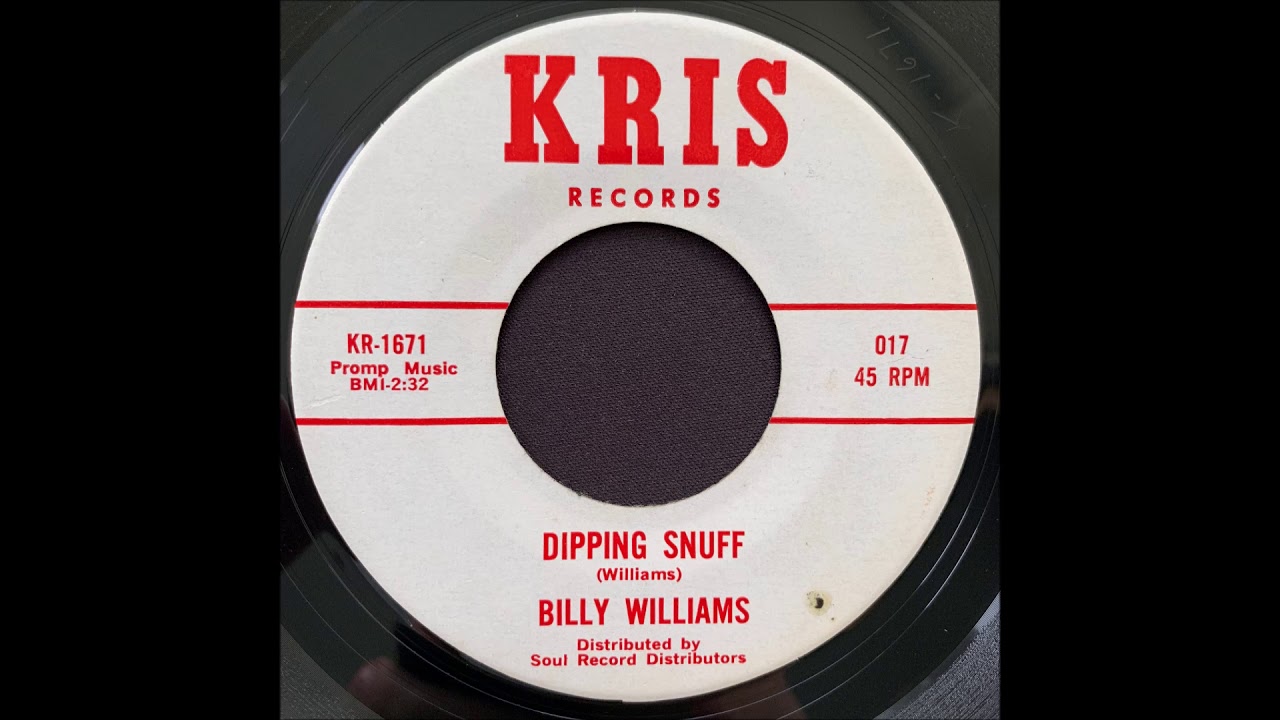 Billy Williams - Dipping Snuff (Kris)