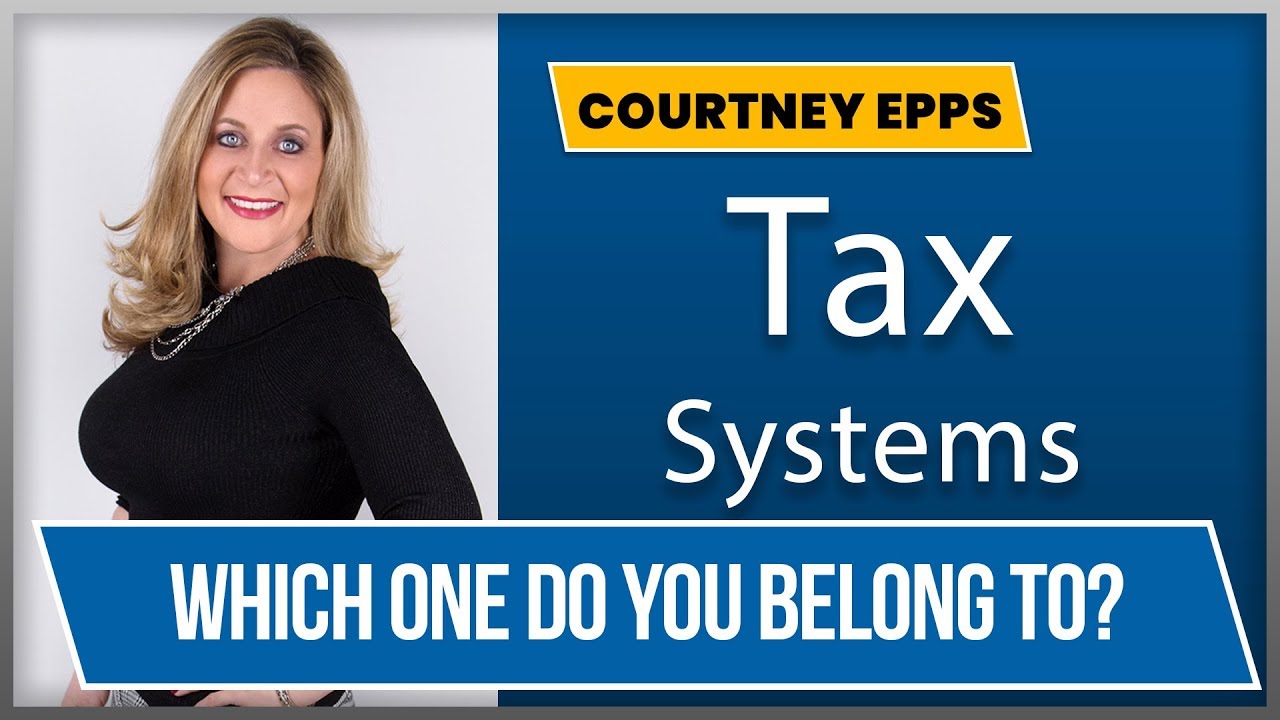 The two very different Tax Systems in America and which is right for you. image