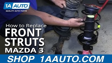 How To Replace Front Struts 04-13 Mazda 3