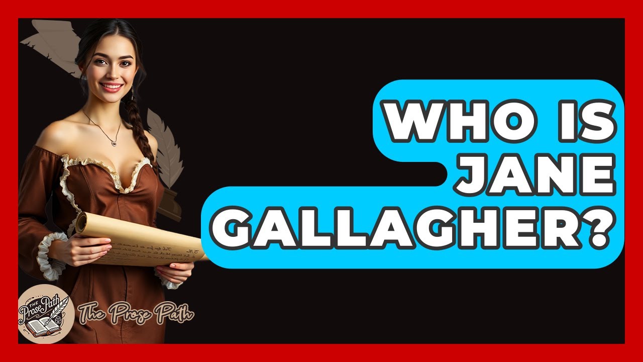 Who Is Jane Gallagher? - The Prose Path