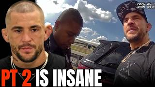 Dustin Poirier Wants Police To Check His D**K!