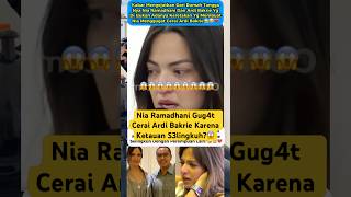 Nia Ramadhani Gug4t Cerai Ardi Bakrie Karena Ketahuan S3lingkuh niaramadani ardibakrie