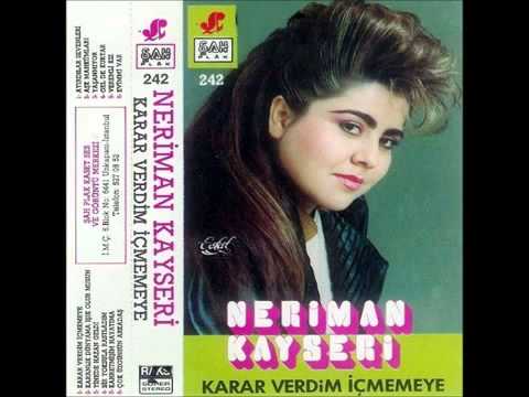 Neriman Kayseri Karar Verdim İçmemeye   YouTube