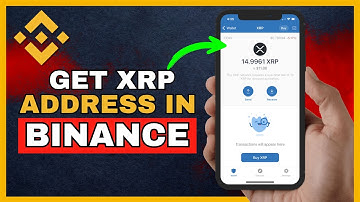 How To Get XRP Address In Binance | (Quick & Easy 2025)
