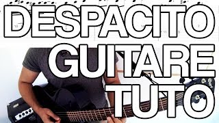 🎸 Cours de guitare - Despacito - Luis Fonsi Ft. Daddy Yankee (tuto) chords