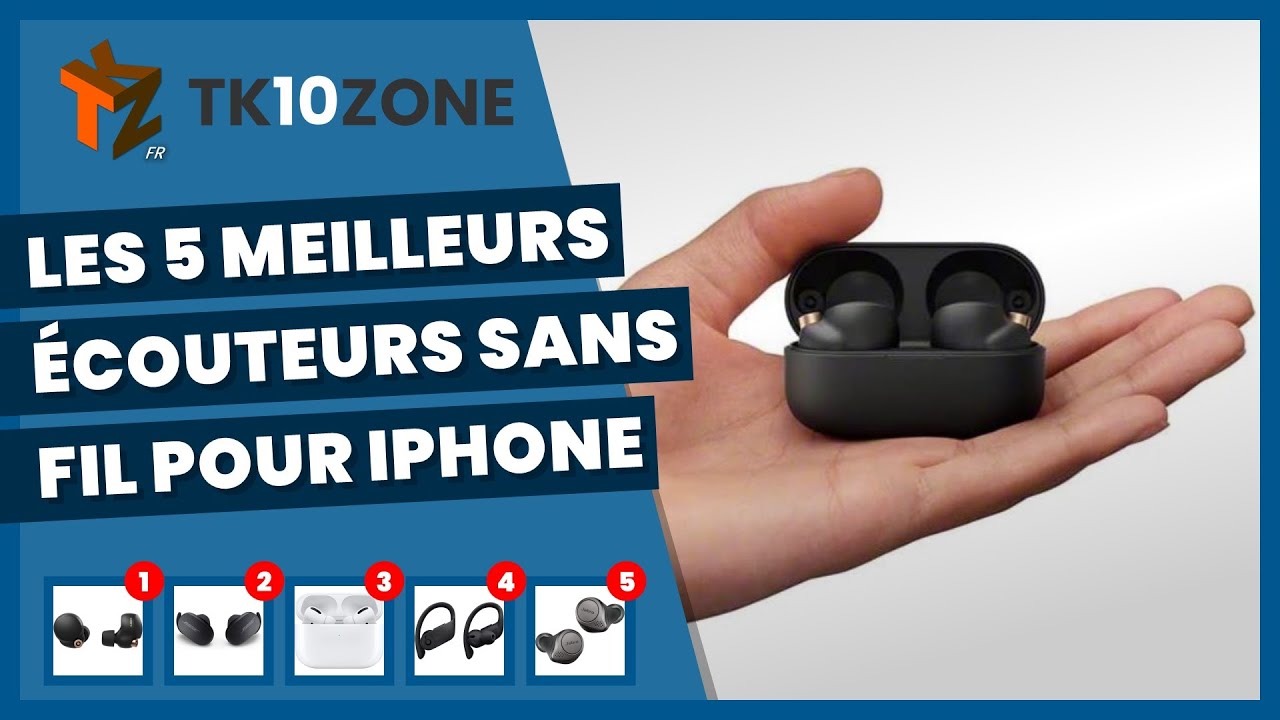 Les 5 meilleurs écouteurs sans fil pour iphone 