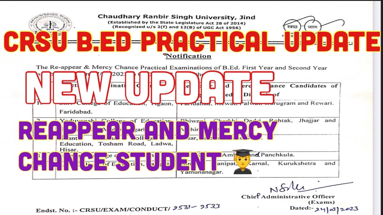 Crsu B.ed 1st and 2nd year prctical exam notice for reappear and mercychance studentsravigeneraltech