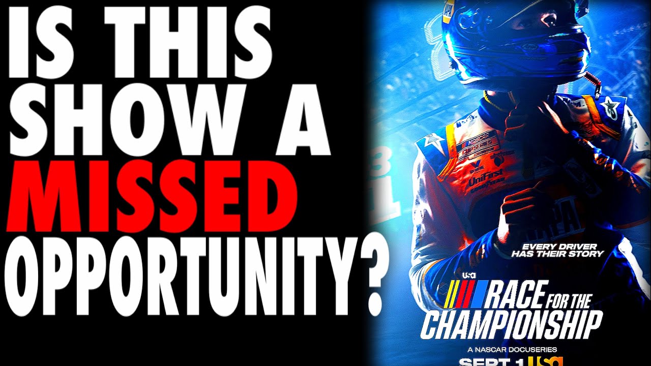 Is NASCAR’s 'Race for the Championship' A MISSED OPPORTUNITY