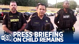 Harris County Sheriff press briefing, in English & Spanish, on juvenile remains.